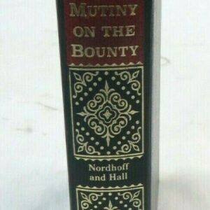 Mujtiny on The Bounty Hard Cover Book By Nordhoff and Hall 1960 Little, Brown &